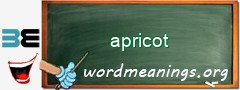 WordMeaning blackboard for apricot